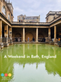 Fits on the Road: A Weekend in Bath, England